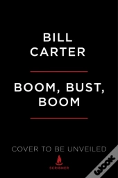 Boom, Bust, Boom