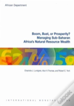 Boom, Bust Or Prosperity?