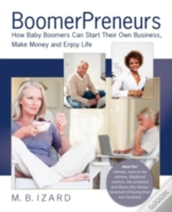 Capa do artigo Boomerpreneurs, How Baby Boomers Can Sta