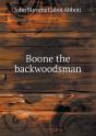 Boone The Backwoodsman - Preview