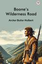Booneâ€™S Wilderness Road (Edition1) - Preview