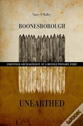 Boonesborough Unearthed