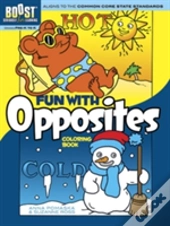 Boost Fun With Opposites Coloring Book