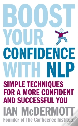 Capa do artigo Boost Your Confidence With Nlp