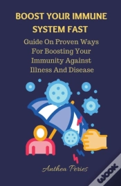 Capa do artigo Boost Your Immune System Fast
