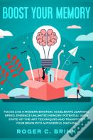Boost Your Memory And Focus Like A Modern Einstein