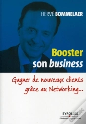 Capa do artigo Booster Son Business ; Gagner De Nouveaux Clients Grâce Au Networking