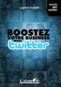 Boostez Votre Business Avec Twitter - Preview