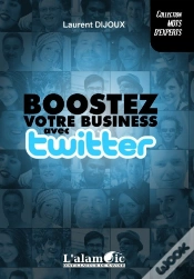 Capa do artigo Boostez Votre Business Avec Twitter