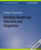 Boosting-Based Face Detection And Adaptation