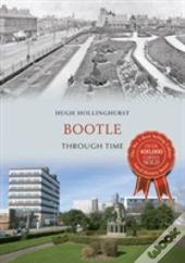 Bootle Through Time