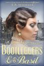 Bootleggers & Basil - Preview