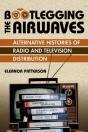 Bootlegging The Airwaves - Preview