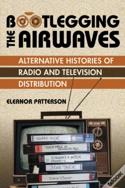 Capa do artigo Bootlegging The Airwaves