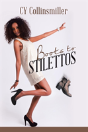 Boots To Stilettos - Preview
