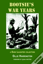 Bootsie'S War Years