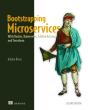 Bootstrapping Microservices - Preview