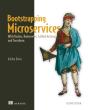 Bootstrapping Microservices, Second Edition - Preview