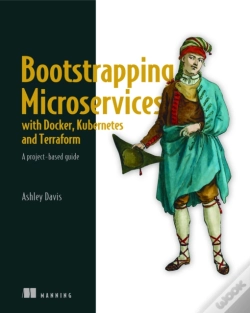 Capa do artigo Bootstrapping Microservices With Docker, Kubernetes, And Terraform