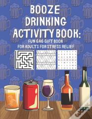 Booze Drinking Activity Book