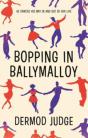 Bopping In Ballymalloy - Preview