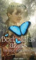 Borboletas Azuis