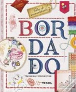 Capa do artigo Bordado. Técnicas Y Proyectos