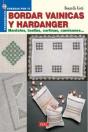 Bordar Vainicas Y Hardanger. Manteles, Toallas, Cortinas, Camisones... - Preview
