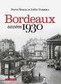 Bordeaux Années 30 - Preview