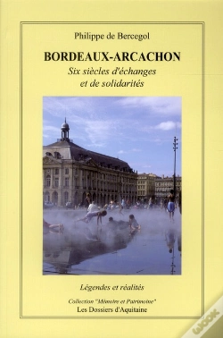 Capa do artigo Bordeaux-Arcachon - Six Siecles D'Echanges Et De Solidarites