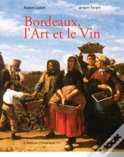 Capa do artigo Bordeaux, Art Et Le Vin