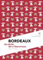 Bordeaux : Au-Delà Des Chartrons - Preview