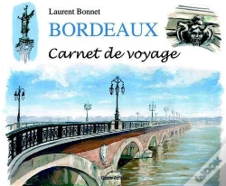 Capa do artigo Bordeaux, Carnet De Voyage