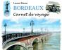 Bordeaux, Carnet De Voyage - Preview
