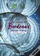 Bordeaux Dans Ma Cuisine