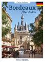 Bordeaux : Der Guide - Preview