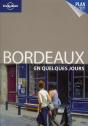 Bordeaux En Quelques Jours 2e Edition - Preview