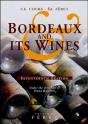 Bordeaux Et Its Wines - Preview