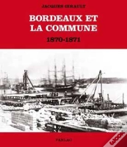 Capa do artigo Bordeaux Et La Commune (1870-1871)