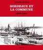 Bordeaux Et La Commune (1870-1871) - Preview