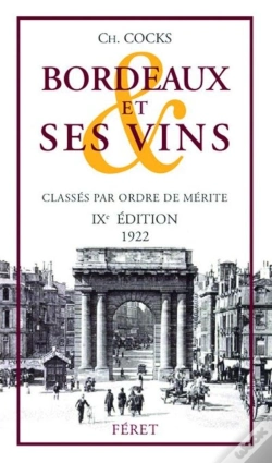 Capa do artigo Bordeaux Et Ses Vins 1922 (9e Édition)