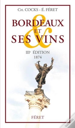 Capa do artigo Bordeaux Et Ses Vins (3e Édition)