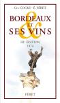 Bordeaux Et Ses Vins (3e Édition) - Preview