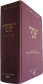 Bordeaux Et Ses Vins Xvie Edition : 16e Édition 2001 (16e Édition) - Preview