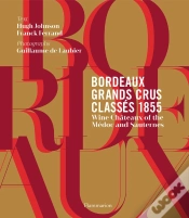 Capa do artigo Bordeaux Grands Crus Classes 1855