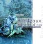 Bordeaux, Histoire D'Eau - Preview