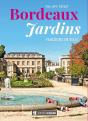 Bordeaux Jardins - Preview