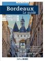 Bordeaux : Le Guide - Preview