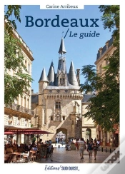Capa do artigo Bordeaux : Le Guide