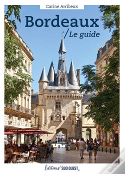 Capa do artigo Bordeaux : Le Guide